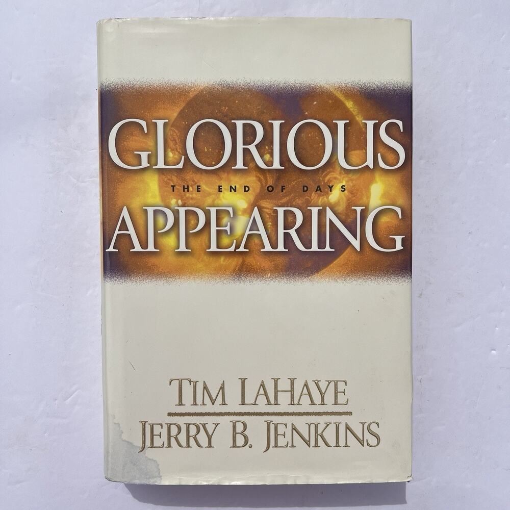 Left Behind Series Hardcover Book 12 Glorious Appearing Tim LaHaye Jerry Jenkins